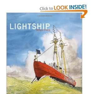  Lightship [Hardcover] Brian Floca Books