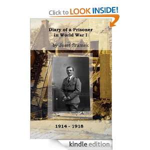 Diary of a Prisoner in World War I Josef Sramek, Tomas Svoboda 