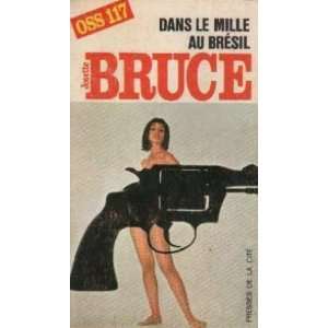  Dans le mille au brésil (oss 117) Bruce Josette Books