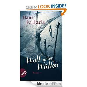 Wolf unter Wölfen Roman (German Edition) Hans Fallada  