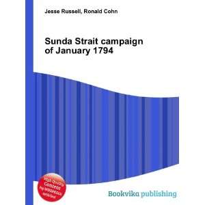   Strait campaign of January 1794: Ronald Cohn Jesse Russell: Books
