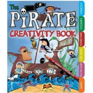  The Pirate Creativity Book: Includes Games, Fold Out 