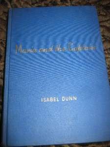   and the captain by isabel dunn 1951 first edition hardback book  
