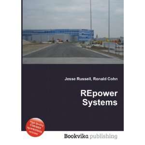  REpower Systems Ronald Cohn Jesse Russell Books