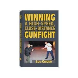  Winning a High Speed Close Distance Gunfight Book with Lou 