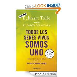 Todos los seres vivos somos uno (Bestseller (debolsillo)) (Spanish 