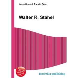  Walter R. Stahel Ronald Cohn Jesse Russell Books