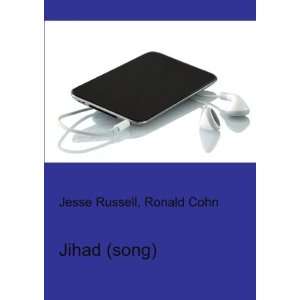  Jihad (song) Ronald Cohn Jesse Russell Books