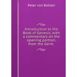  Introduction to the book of Genesis, with a commentary on 