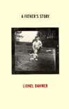   Fathers Story by Lionel Dahmer, HarperCollins 