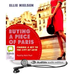 Buying a Piece of Paris (Audible Audio Edition) Ellie 