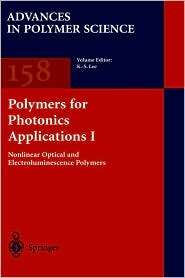 Polymers for Photonics Applications I, (3540423842), K. S. Lee 