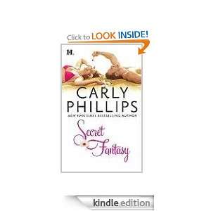 Secret Fantasy Carly Phillips  Kindle Store