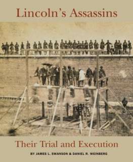   Trial and Execution by James L. L. Swanson, Arena Editions  Hardcover