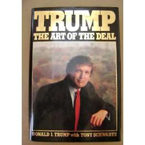  Trump The Art of the Deal by Donald Trump   Copyright 