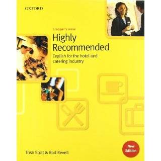   Recommended: English for the Hotel and Catering Industry Student Book