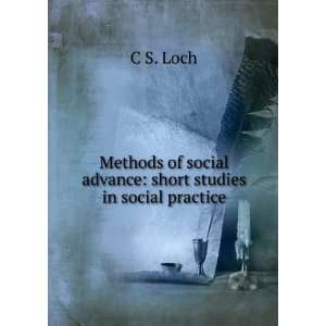   in social practice by various authors: Charles Stewart Loch: Books