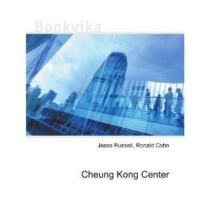  Cheung Kong Center Ronald Cohn Jesse Russell Books