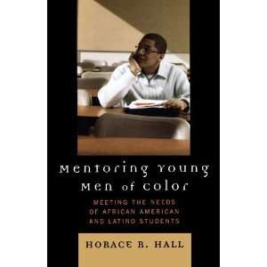   African American and Latino Students [Paperback] Horace R. Hall