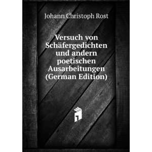   Ausarbeitungen (German Edition) Johann Christoph Rost Books