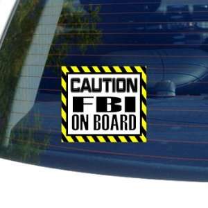  Caution FBI on Board   Window Bumper Laptop Sticker 