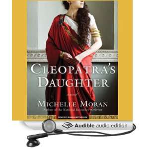  Cleopatras Daughter A Novel (Audible Audio Edition 