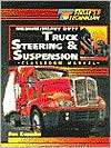 Todays Technician: Medium/Heavy Duty Truck Steering and Suspension 