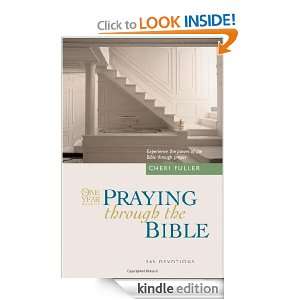 The One Year Praying through the Bible (One Year Bible): Cheri Fuller 