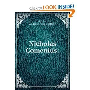 Nicholas Comenius or Ye Pennsylvania schoolmaster of ye olden time 
