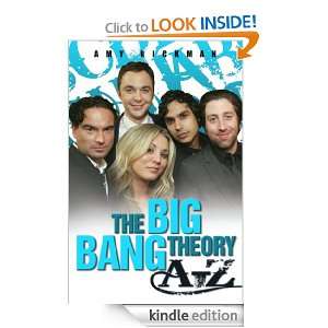 The Big Bang Theory A Z: Amy Rickman:  Kindle Store