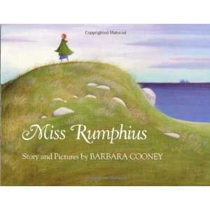  Miss Rumphius [Hardcover] Barbara Cooney Books