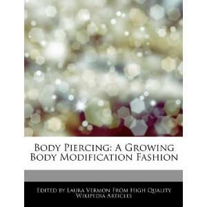  Body Piercing A Growing Body Modification Fashion 