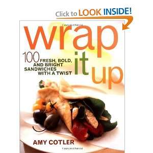   , and Bright Sandwiches with a Twist [Paperback] Amy Cotler Books