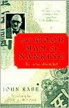 The Good Man of Nanking The Diaries of John Rabe, (0375701974), John 