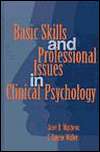 Basic Skills and Professional Issues in Clinical Psychology 