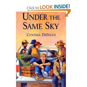  Under the Same Sky [Paperback] Cynthia DeFelice Books