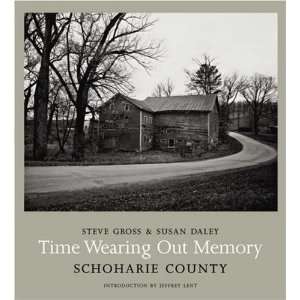   Wearing Out Memory Schoharie County [Hardcover] Susan Daley Books