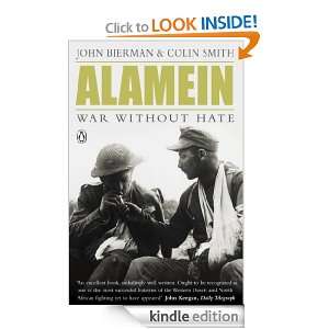 Alamein War Without Hate Colin Smith, John Bierman  