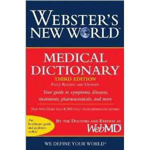  WebMDs Websters New World Medical 3rd (Third) edition 