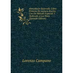   Dedicado a Los Nnos (Spanish Edition): Lorenzo Campano: Books