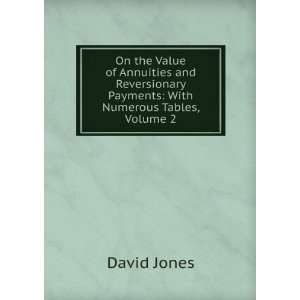   Payments With Numerous Tables, Volume 2 David Jones Books
