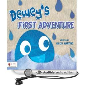  Deweys First Adventure (Audible Audio Edition) Alecia 