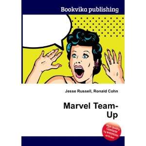  Marvel Team Up Ronald Cohn Jesse Russell Books