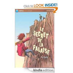 Le secret de la falaise (Nathanpoche) (French Edition) Yves Pinguilly 