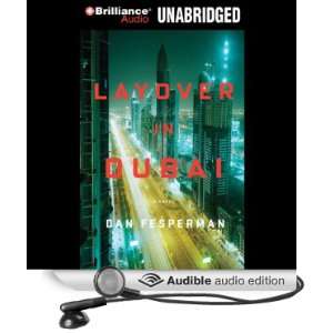   Dubai (Audible Audio Edition) Dan Fesperman, Christopher Lane Books