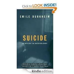 Suicide Emile Durkheim, John A. Spaulding  Kindle Store