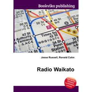  Radio Waikato: Ronald Cohn Jesse Russell: Books