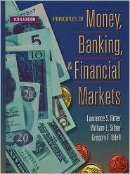 Principles of Money, Banking and Financial Markets, (0321020200 