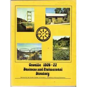   Map Gateway to the Feather River Waterland Oroville Chamber of