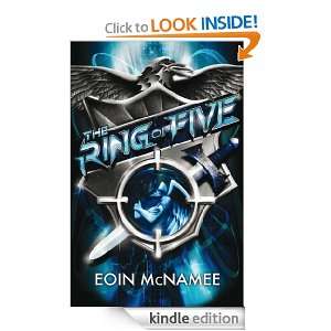 The Ring of Five Book One in the Ring of Five Trilogy Eoin McNamee 